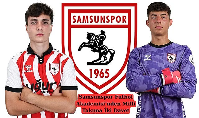 Samsunspor'da Muhammet Talha Akyüz ve Yiğit Efe Üstün'e milli davet