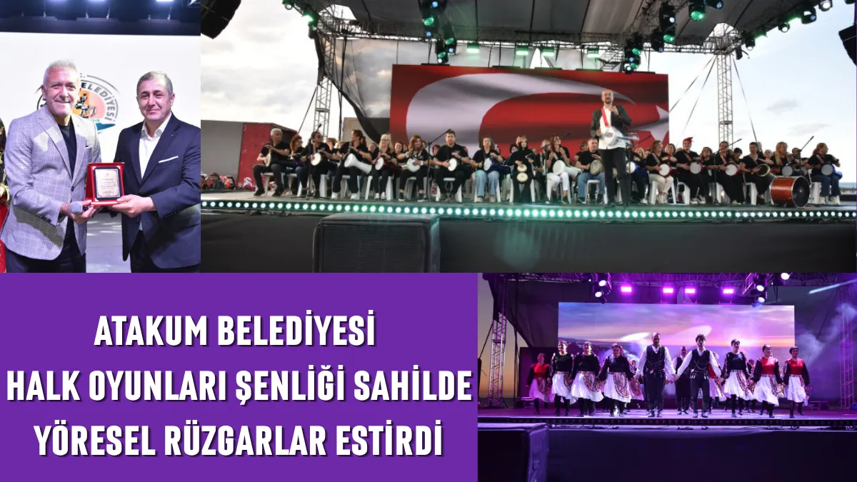 Atakum Belediyesi Halk Oyunları Şenliği sahilde yöresel rüzgarlar estirdi