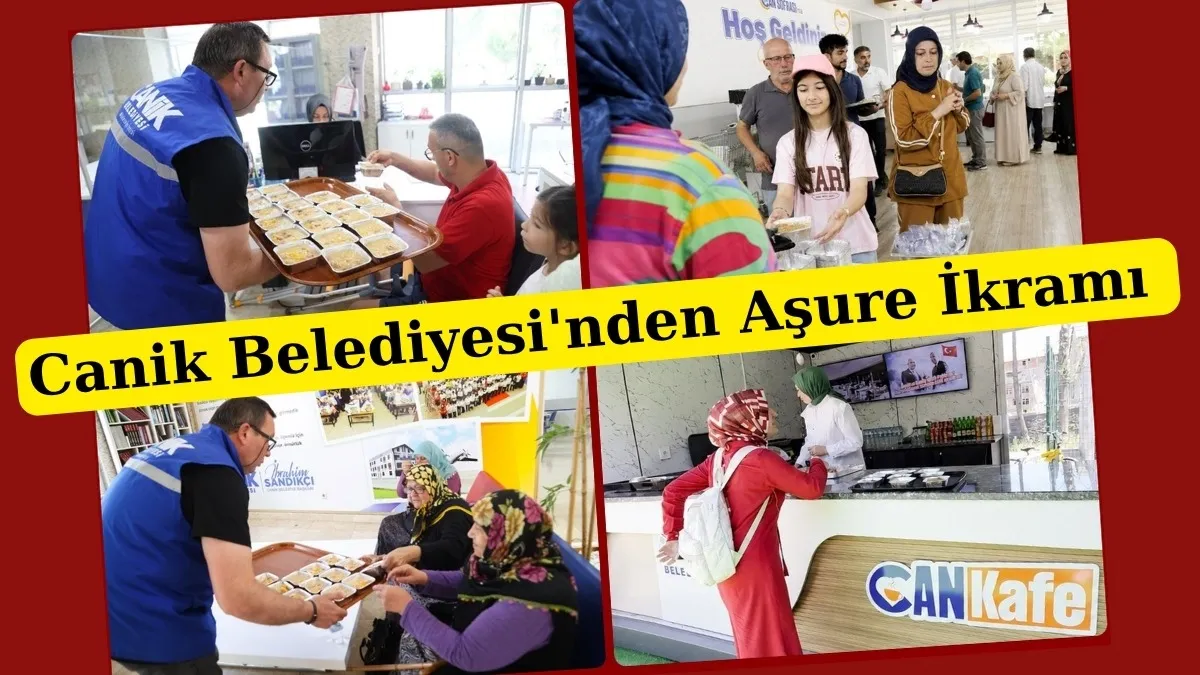 Canik Belediyesi'nden Can Kafe ve Can Sofrası'nda Aşure İkramı