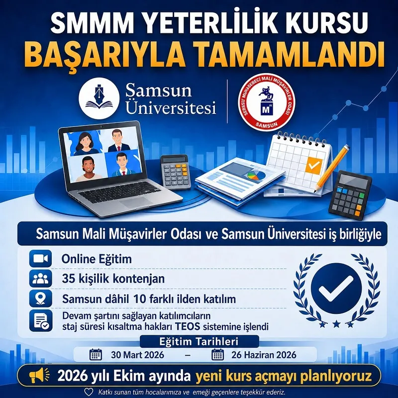Samsun’da SMMM Yeterlilik Kursu’nda Büyük Başarı
