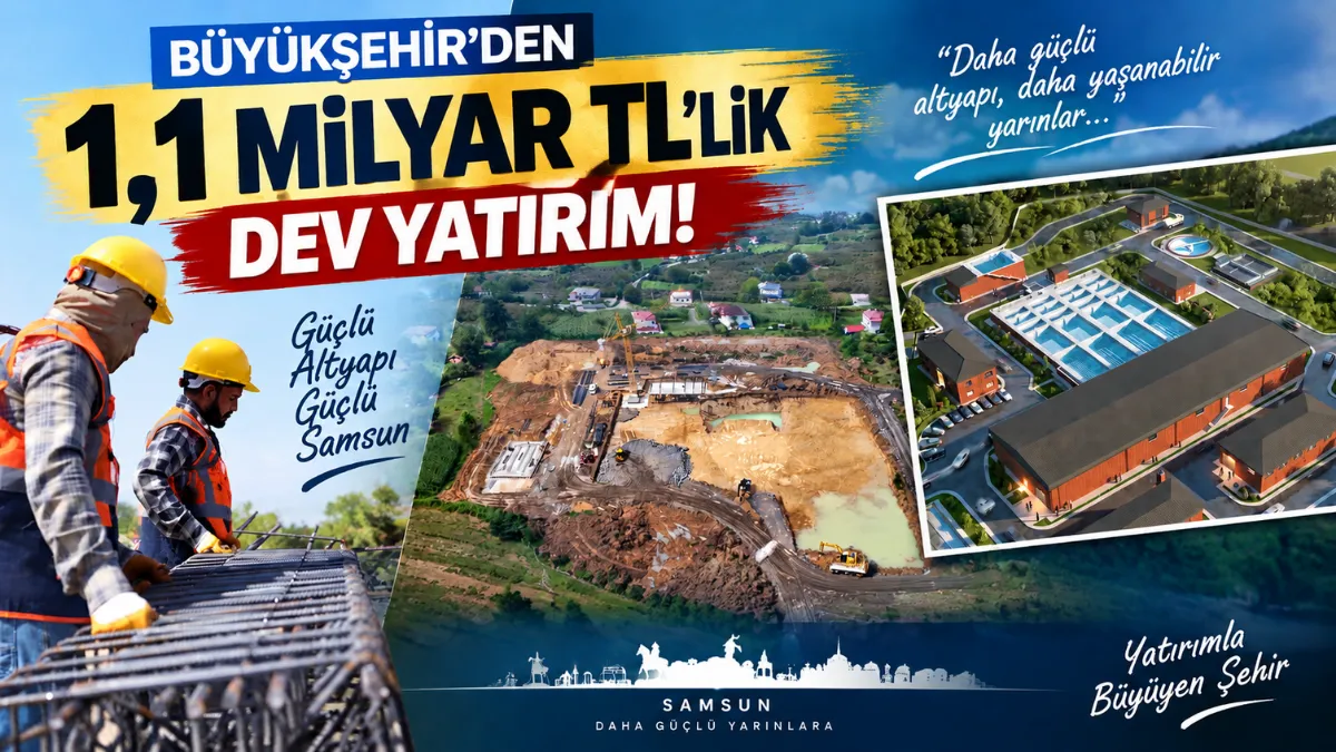 Büyükşehir'den 1,1 Milyar TL'lik dev yatırım!