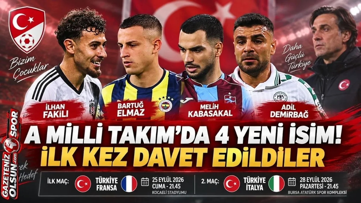 İlhan Fakılı, Bartuğ Elmaz, Melih Kabasakal ve Adil Demirbağ İlk Kez Milli Takım’da