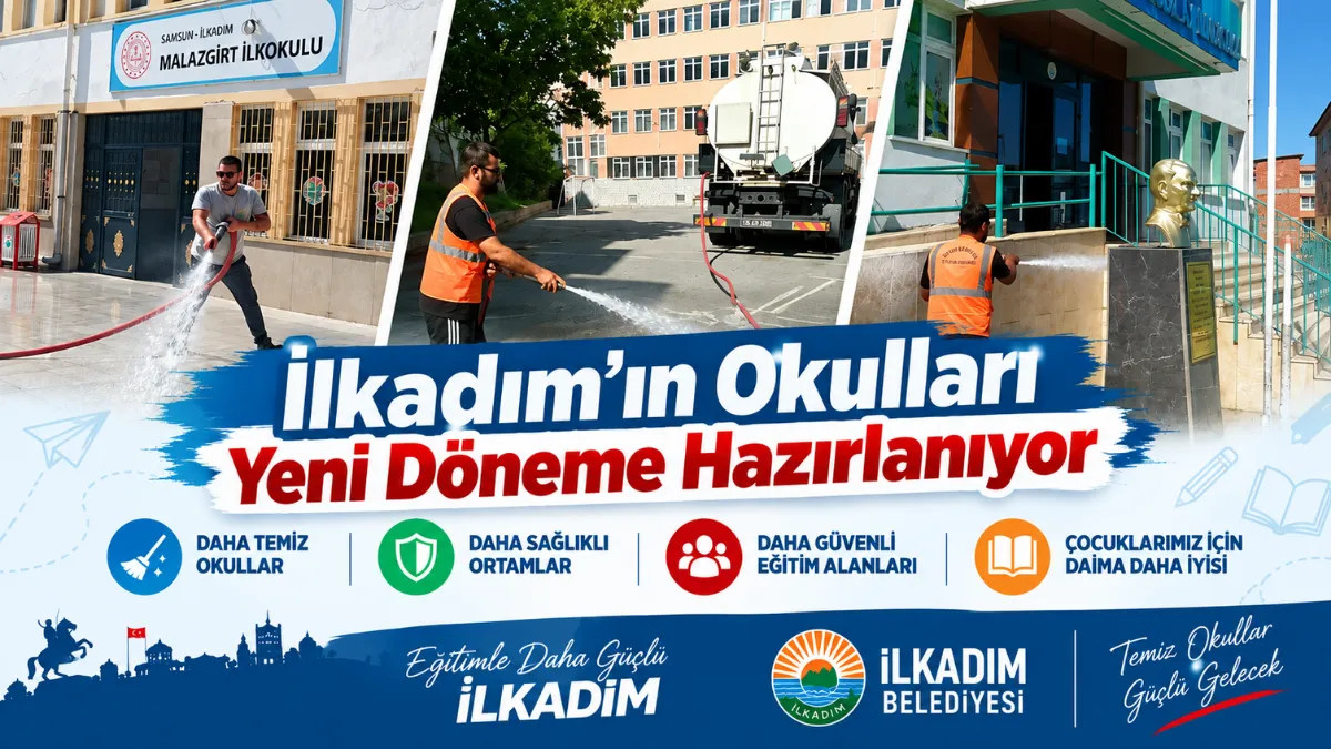 İlkadım’ın Okulları Yeni Döneme Hazırlanıyor