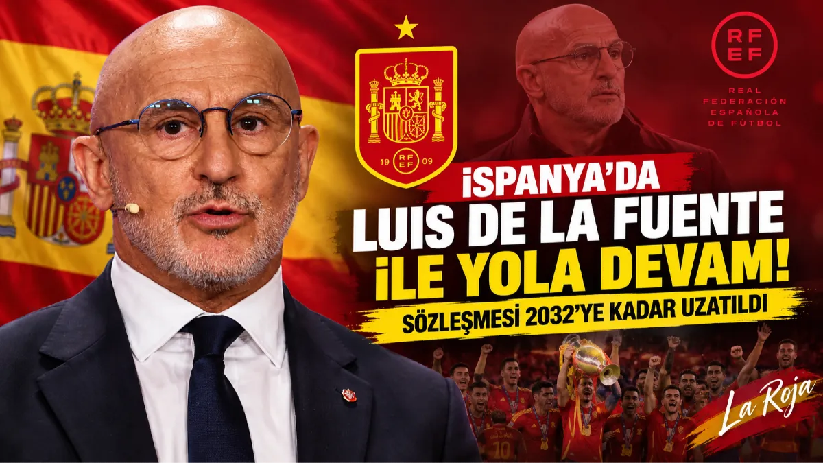 İspanya’da Luis de la Fuente Kararı! Sözleşmesi 2032’ye Kadar Uzatıldı