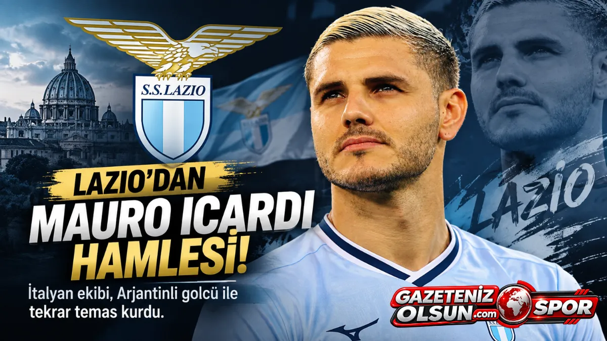 Lazio’dan Mauro Icardi Hamlesi! Taraflar Yeniden Temas Kurdu