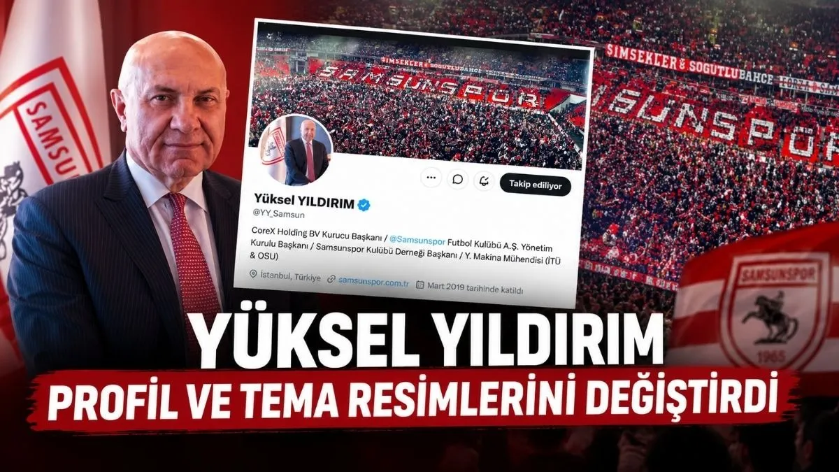 Yüksel Yıldırım, Sosyal Medya Profilini Yeniledi