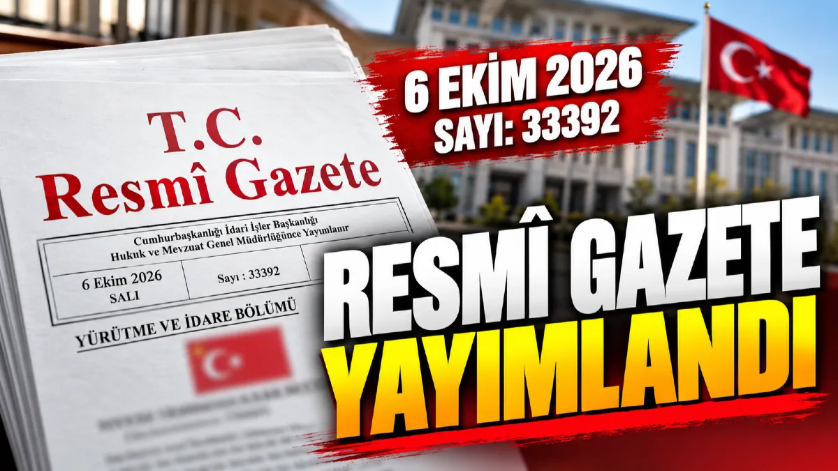 6 Ekim Resmî Gazete Kararları Belli Oldu Eğitim, Çevre ve Yargı Kararları!