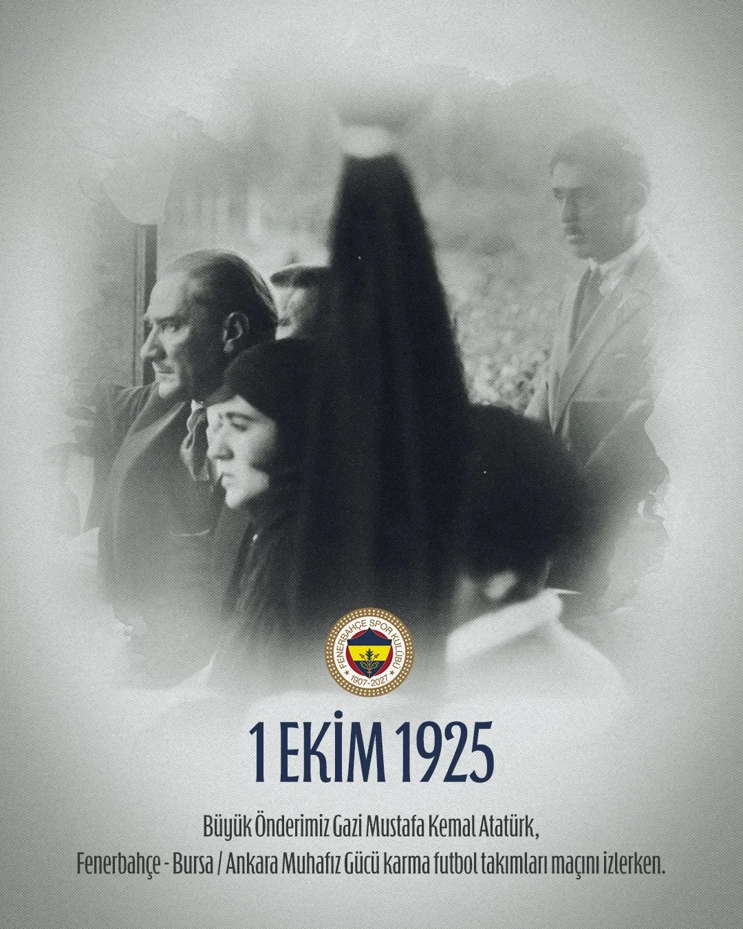 Atatürk’ün Tribünden izlediği tek kulüp maçının 101. Yıl Dönümü