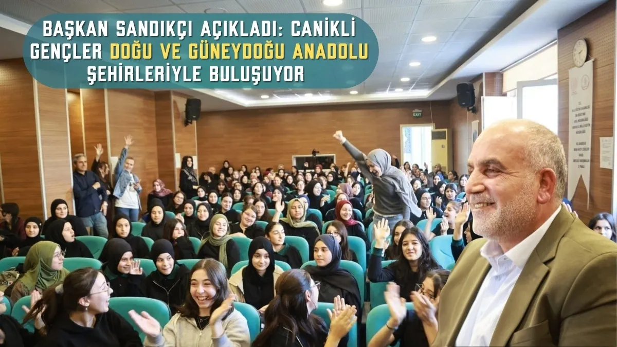 Başkan Sandıkçı'dan Gençlere Müjde: Doğu ve Güneydoğu Anadolu Şehirleri gezilecek
