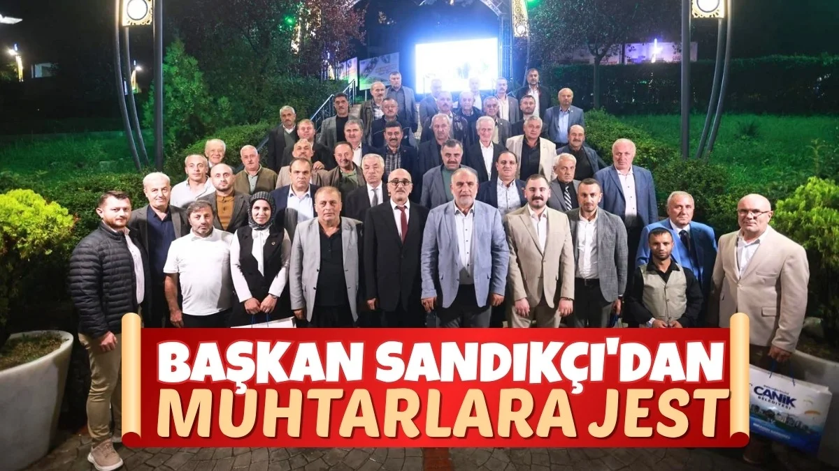 Başkan Sandıkçı'dan Muhtarlara Jest