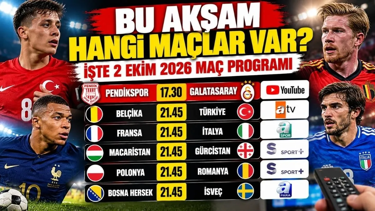 Bu akşam hangi kanalda maç var? 2 Ekim Cuma maç kanalları