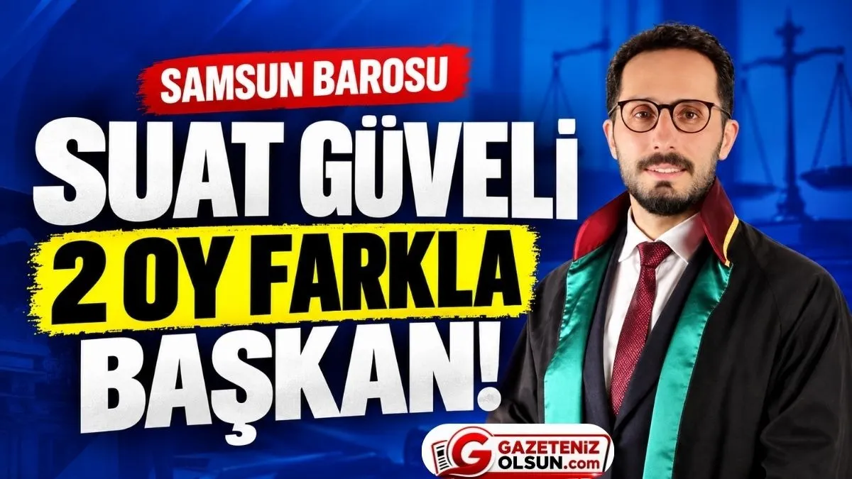 Samsun Barosu Başkanlık Seçimini Kim Kazandı? 2 oy farkla başkan oldu!
