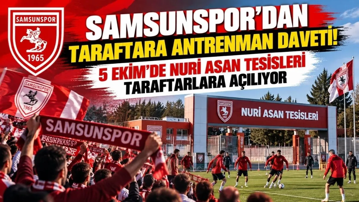 Samsunspor Antrenmanı Taraftarlara Açılıyor! Tarih Belli Oldu