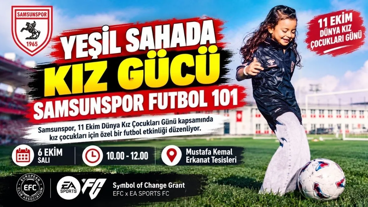 Samsunspor kız çocuklarını sahaya davet ediyor! Yeşil Sahada Kız Gücü nedir?