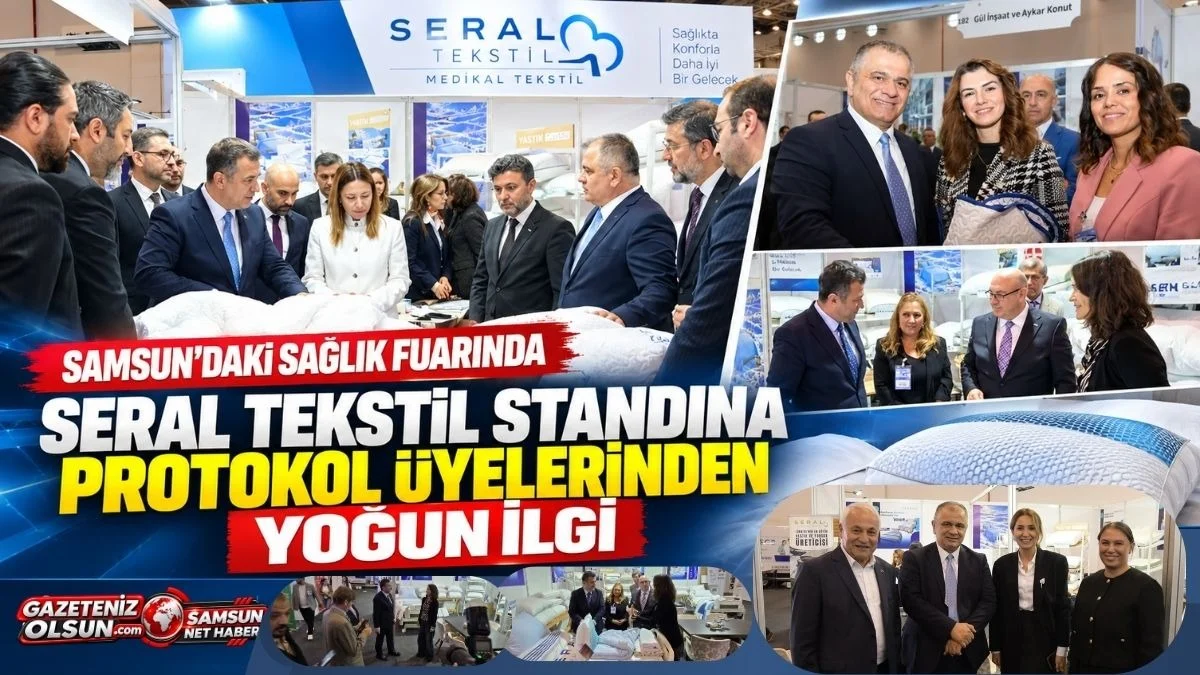 Seral Tekstil’in Honeycomb Yastıkları Samsun’daki Sağlık Fuarında Öne Çıktı