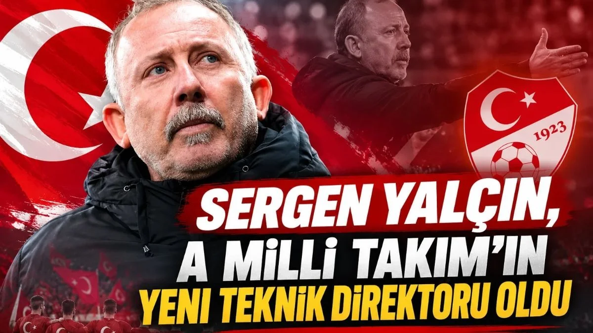 Sergen Yalçın A Milli Takım'ın yeni teknik direktörü oldu, Sergen Yalçın kimdir?