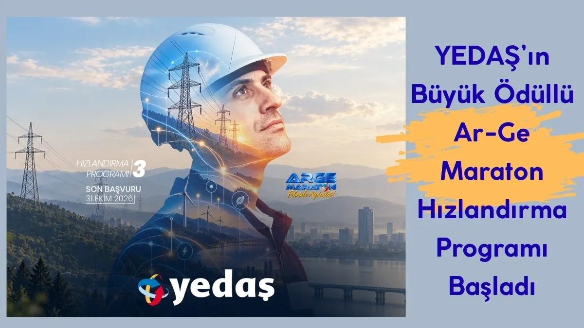 YEDAŞ’ın Büyük Ödüllü Ar-Ge Maraton Hızlandırma Programı Başladı