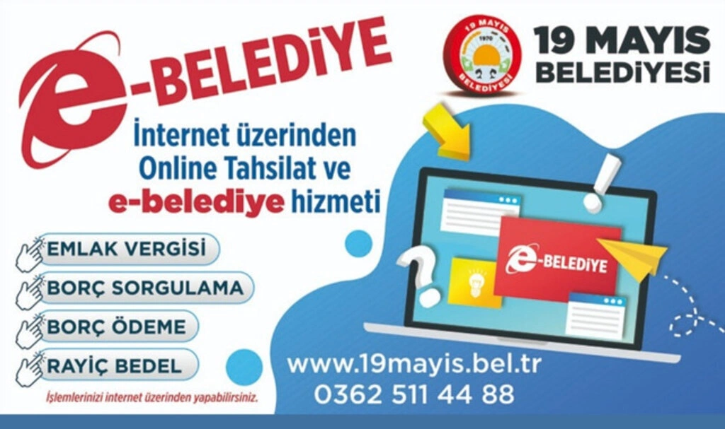 19 Mayıs Belediyesi'nden E-Belediye Hizmeti