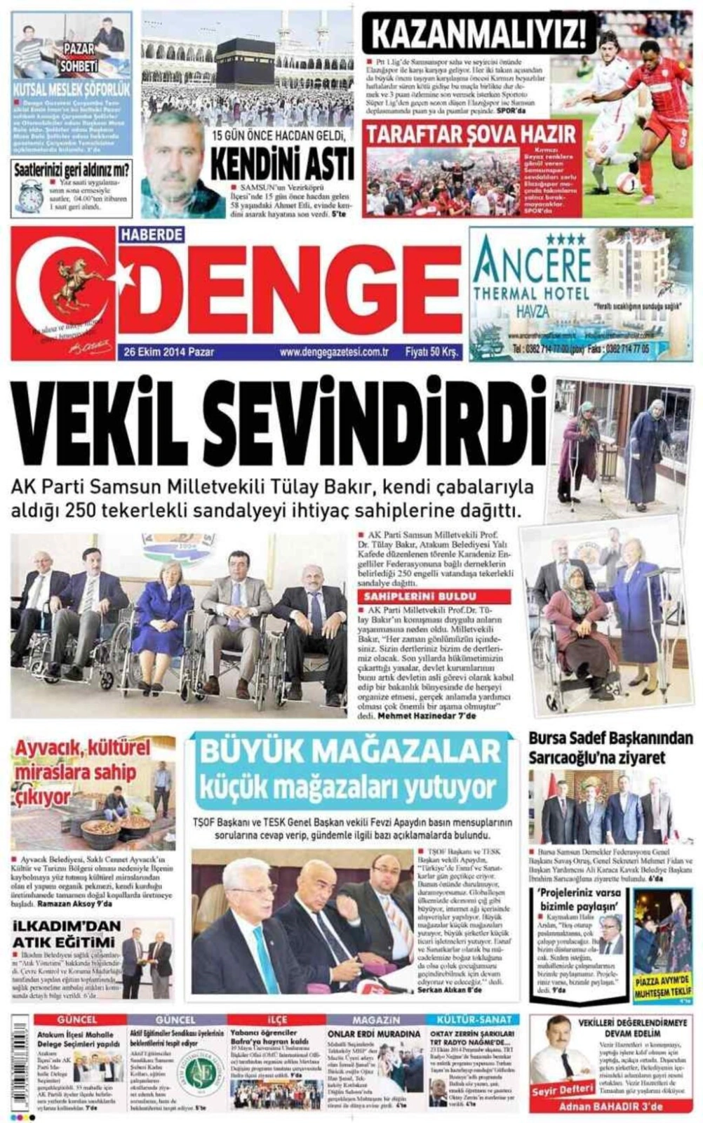 26 Ekim Pazar günü Samsun'un yerel gazeleri