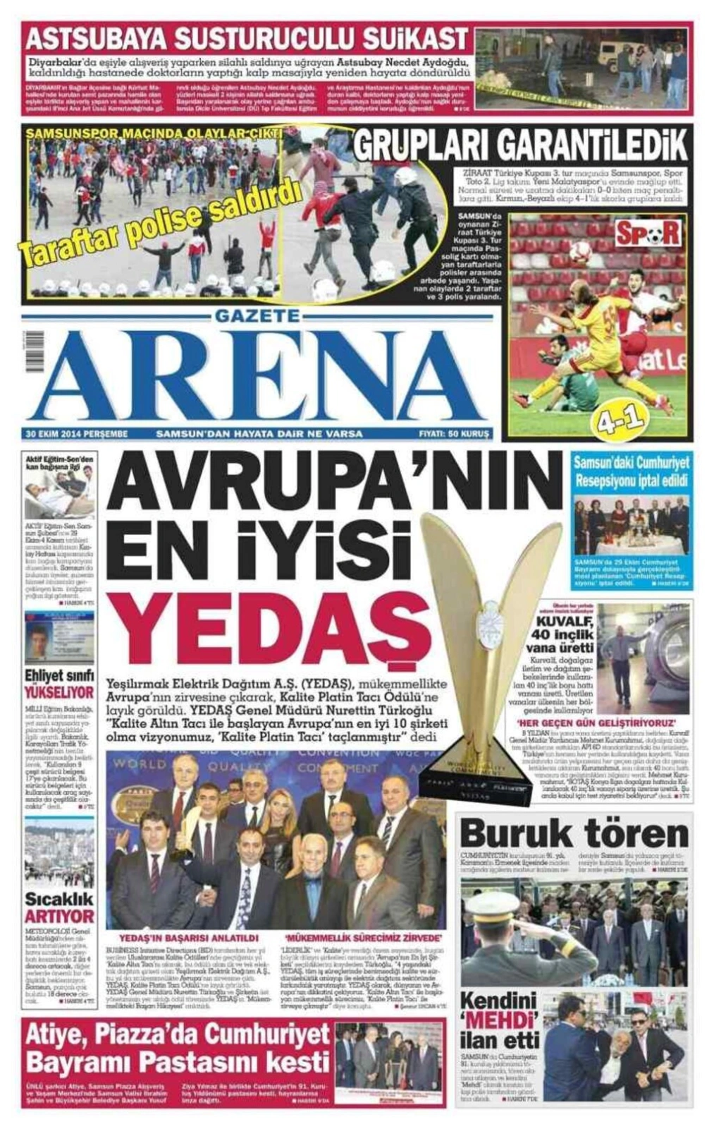 30 Ekim Perşembe Samsun'un Yerel Gazeteleri'nin birinci sayfaları - ARENA - DENGE - EKİP - HABER - HALK - GERÇEK - OLAY