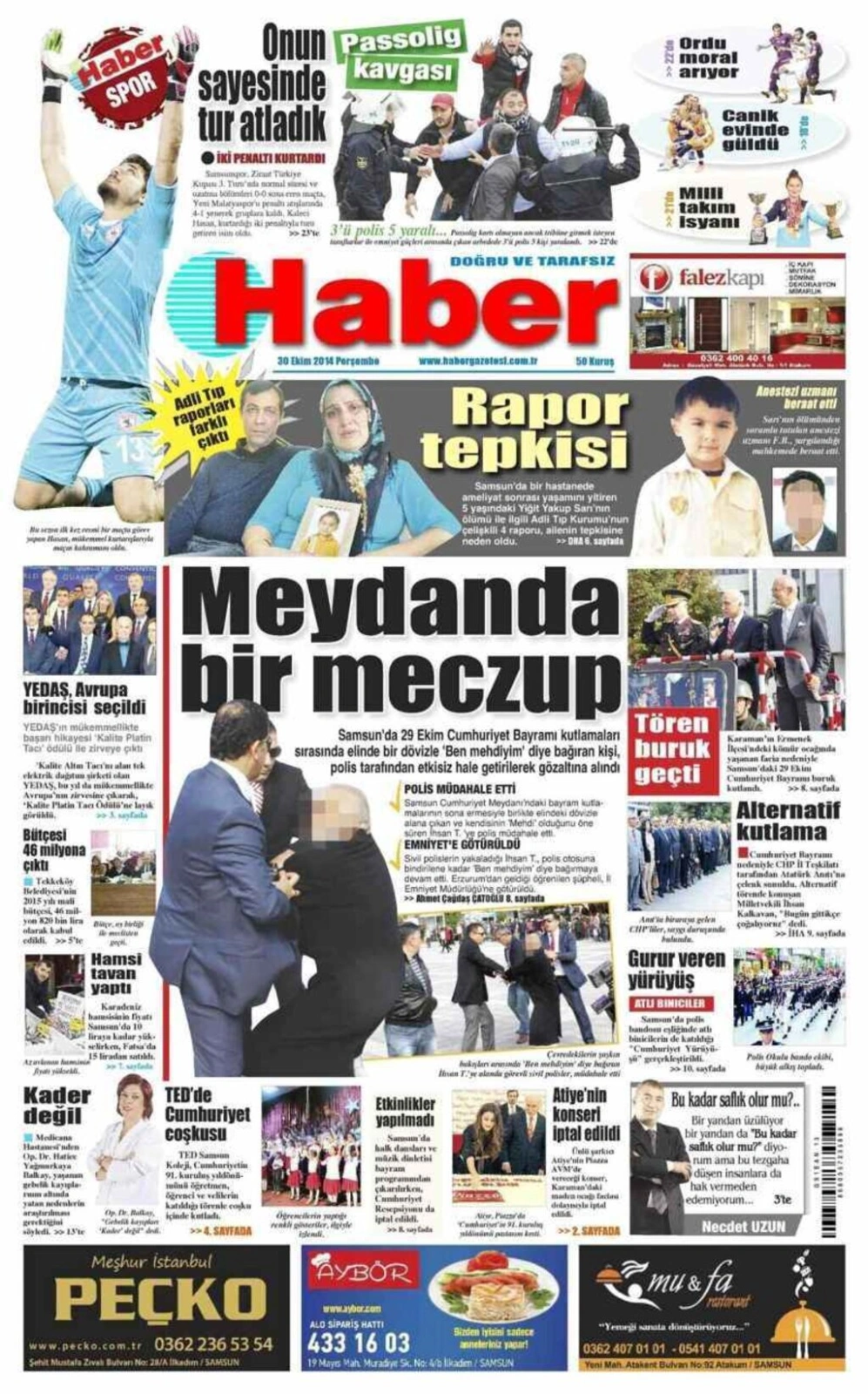 30 Ekim Perşembe Samsun'un Yerel Gazeteleri'nin birinci sayfaları - ARENA - DENGE - EKİP - HABER - HALK - GERÇEK - OLAY
