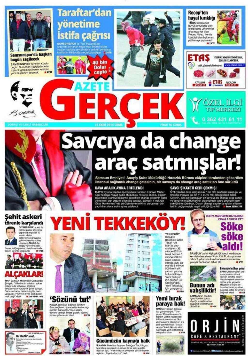 31 Ekim Cuma Samsun'un Yerel Gazetelerinin birinci sayfaları