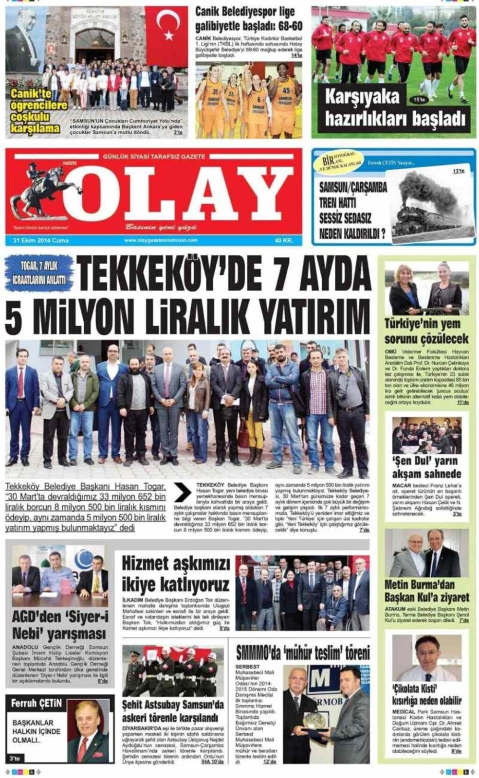 31 Ekim Cuma Samsun'un Yerel Gazetelerinin birinci sayfaları