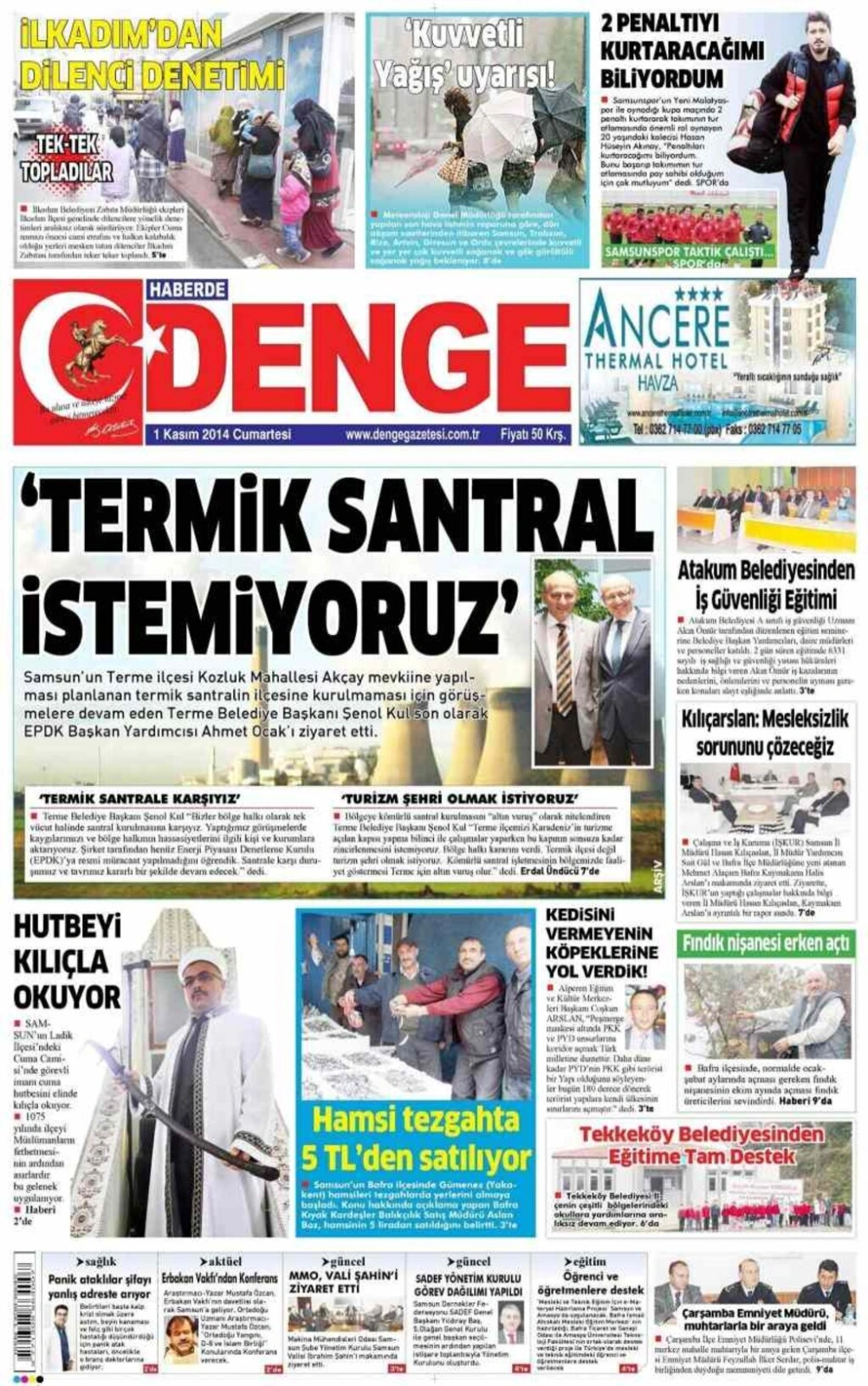 1 Kasım Cumartesi Samsun'da yayın yapan yerel gazetelerinin birinci sayfaları
