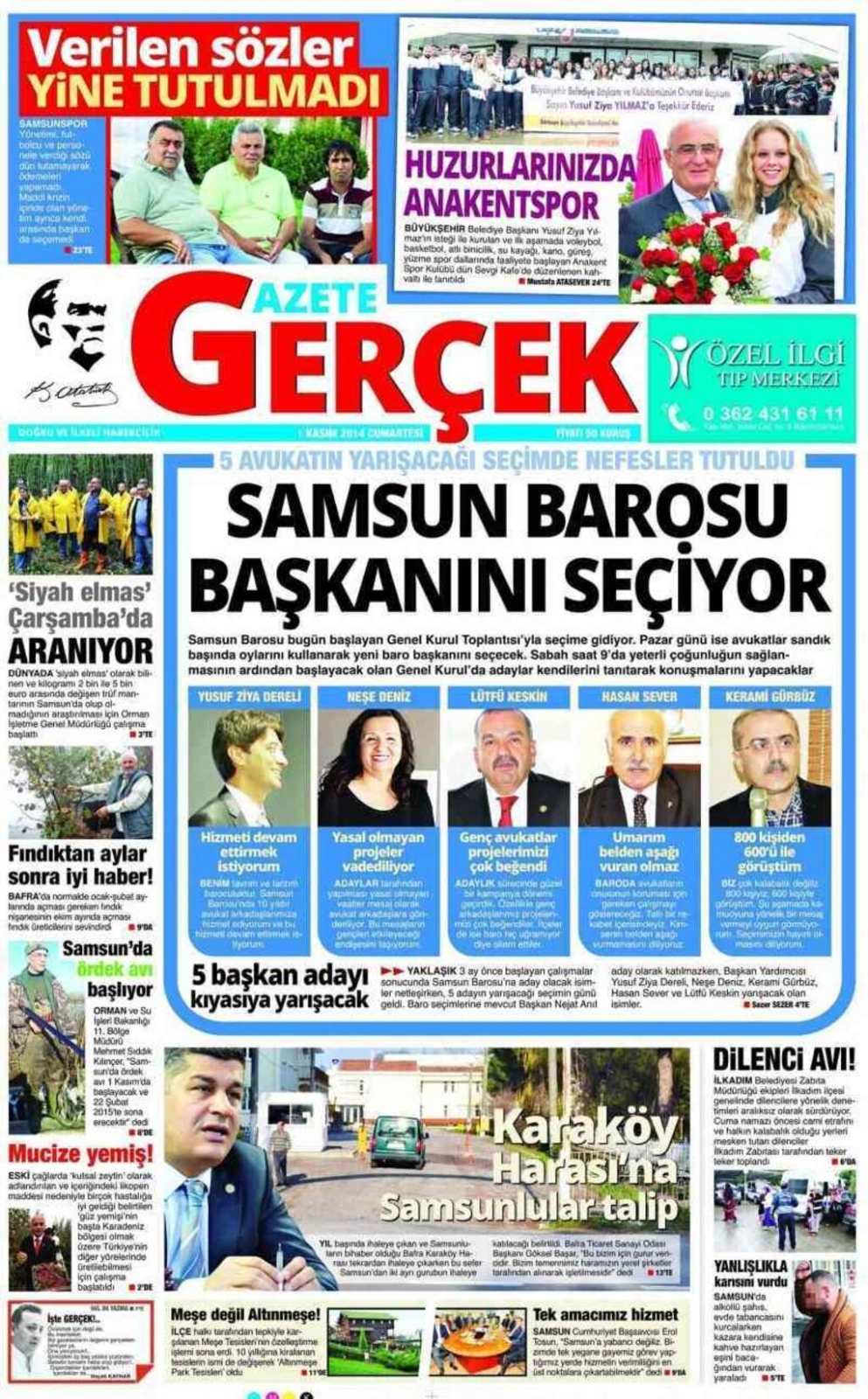 1 Kasım Cumartesi Samsun'da yayın yapan yerel gazetelerinin birinci sayfaları